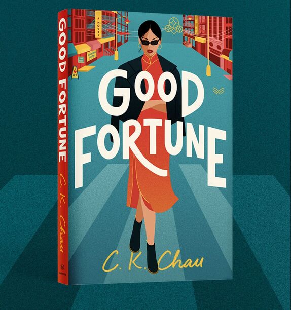 an image of the book cover for Good Fortune by CK Chau featuring an illustration of a young Chinese woman walking down a street in New York City